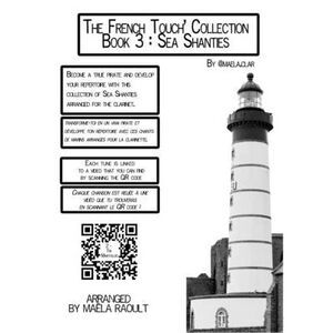 The French Touch' Collection - Sea Shanties: Book 3 -- Maëla Raoult